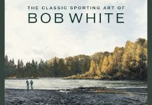 "The Classic Sporting Art of Bob White"